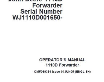 Owners - 1110D Forwarder Operators Manual Serial No. WJ1110D001650-  OMF069364 John Deere Operations PDF Download