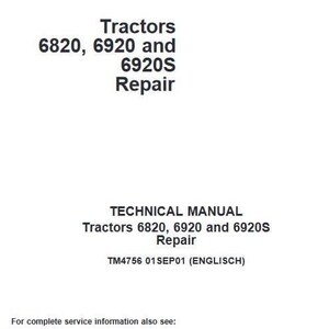 Repair for 6820 6920 6920S John Deere Tractor Service Repair Technical Manual