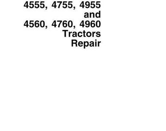 Repair for 4555 4755 4955 4560 4760 4960 John Deere Tractor Repair Technical Manual