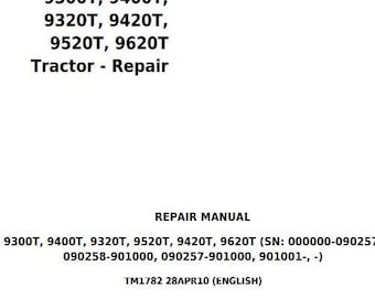 John Deere 9300T 9400T 9320T 9420T 9520T 9620T Tractor Repair Manual TM1782
