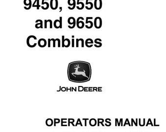 Owners - 9450, 9550, 9650 Combines John Deere Operators Users Operations Manual PDF Download