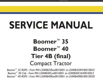 New Holland 35, 40 Tier 4B Boomers Tractors Service Repair Manual PDF Download