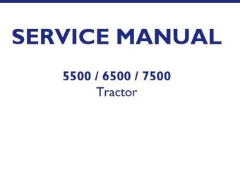 5500 6500 7500 New Holland Tractors Service Repair Manual PDF Download