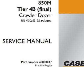 Case 850M Tier 4B (final) Crawler Dozer Service Shop Repair Manual pdf Download