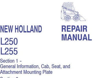 New Holland L250, L255 SKID STEER Loader Service Repair Manual PDF Download