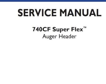 740CF SUPER FLEX Auger Header New Holland Service Repair Manual PDF Download