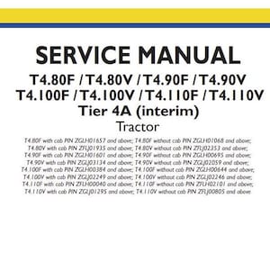 以下が含まれることがあります： ニューホランド Tier 4A（暫定）トラクターのサービスマニュアル。T4.80F、T4.80V、T4.90F、T4.90V、T4.100F、T4.100V、T4.110F、T4.110V モデルが含まれています。このマニュアルは第 1 版であり、2017 年 12 月に発行されました。