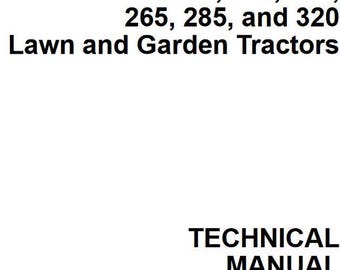 Repair for 240 245 260 285 320 John Deere Lawn and Garden Tractor Technical Service Manual