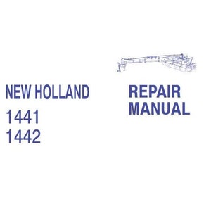 1441 1442 Mower Conditioner New Holland Service Repair Manual PDF Download