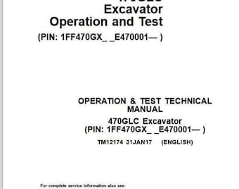 470G LC Operation and Test John Deere Excavator Manual TM12174 PDF Instant Download