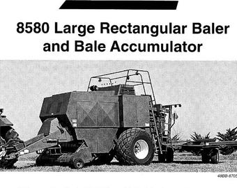 Case 8580 Large Rectangular Balers and Bale Accumulator Operators Manual PDF Download
