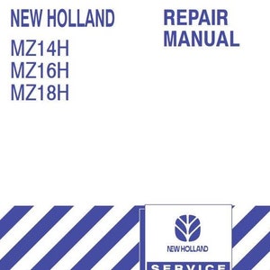 MZ14H MZ16H MZ18H Lawn Mower Tractor New Holland Service Repair Manual PDF Download