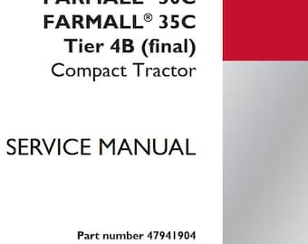 Case 30C, 35C Tier 4B Final Farmall Tractors Service Shop Repair Manual pdf Download