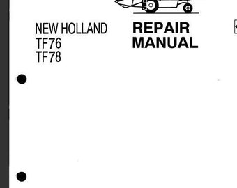 TF76 TF78 Combine Harvester New Holland Service Repair Manual PDF Download