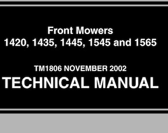 TM1806 - 1420 1435 1445 1545 1565 John Deere Front Mower Technical Manual