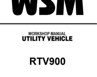 WSM - RTV 900 Kubota Utility Vehicle Workshop Manual UTV Atv Pdf Download