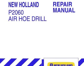 P2060 Air Hoe Drill New Holland Service Repair Manual PDF Download