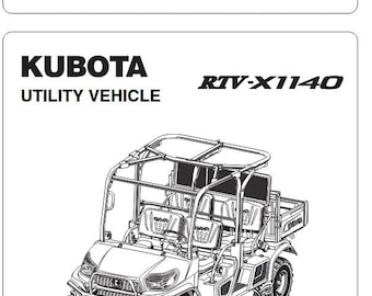 Operators - RTV-X1140 Kubota Utility Vehicle UTV Owners Users Operations Manual PDF Download