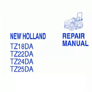 New Holland TZ18DA, TZ22DA, TZ24DA, TZ25DA Traktoren Service Reparaturanleitung PDF Download