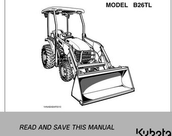 Operator Manual B26TL Tractor Instruction Maintenance Manual Kubota B 26 TL PDF Download