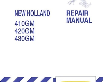 410GM 420GM 430GM Mower New Holland Service Repair Manual PDF Download