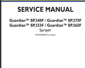 SP.240F Sp.275F Sp.333F Sp.365F GUARDIAN Sprayer New Holland Service Repair Manual PDF Download