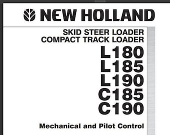 New Holland L180, L185, L190, C185, C190 SKID STEER Loaders Service Repair Manual PDF Download