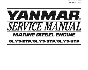 6LY3 Yanmar Marine Diesel Engine 6LY3-ETP 6LY3-STP 6LY3-UTP Workshop Service Repair Manual Pdf Download