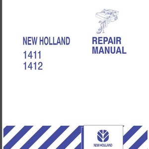 1411 1412 Mower Conditioner New Holland Service Repair Manual PDF Download