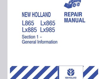 Service Manual L865 LX865 LX885 LX985 Skid Steer Loader New Holland PDF