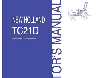 New Holland TC21D Tractors Operators and Maintenance Manual PDF Download