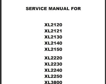 Singer Service Manual for XL2120 2121 2130 2140 2150 XL2220 2230 2240 2250 3800 Sewing Machine Repair English