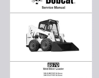 Bobcat S570 Service Manual Skid Steer Loader 6990681 PDF digital download
