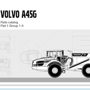 Könnte beinhalten: Schwarz-weiß-Linienzeichnung eines Volvo A45G Muldenkippers. Der LKW ist von der Seite mit angehobener Mulde zu sehen. Der Text "Volvo A45G" und "Parts catalog Part 1 Group 1-4" ist oben im Bild sichtbar.