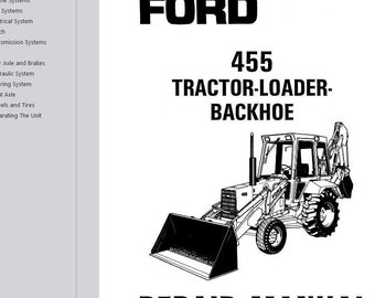 Ford 455 Tractor Loader Backhoe Repair Service Manual PDF Download