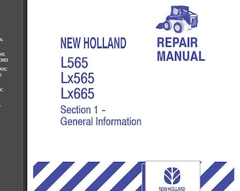 New Holland L565 LX565 LX665 SKID-STEER Loader Service Repair Manual PDF Download