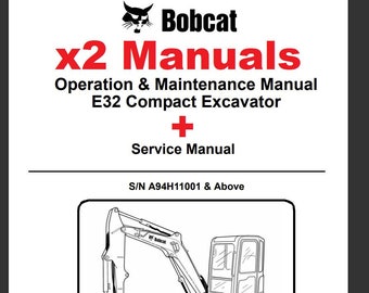 Riparazione dell'escavatore compatto BobCat E32 6987272 + Manuale di manutenzione e funzionamento 6987270 Servizio di officina Download digitale PDF istantaneo Manuali