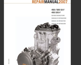 2007 - KTM 450 505 SX-F SXS-F - Engine Workshop Repair Service Manual Pdf Download