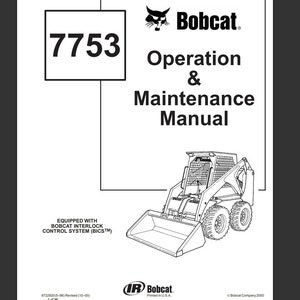 Operation & Maintenance Manual Bobcat 7753 Skid Steer Loader pdf