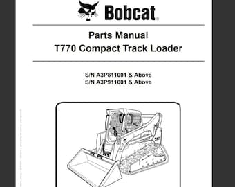 Bobcat T770 PARTS Skid Steer Loader Catalog Manual Diagrams List 6989477 Pdf