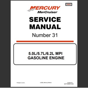 MERCURY MerCruiser サービスマニュアル番号 31 5.0L 5.7L 6.2L MPI ガソリンエンジン 船舶エンジン pdf ダウンロード #31