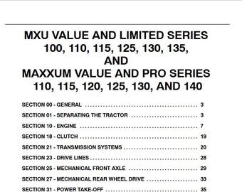 Case MXU 100, 110, 115, 125, 130, 135 Value and Limited MAXXUM Pro Series 140 Tractors Complete Service Shop Repair Manual pdf Download