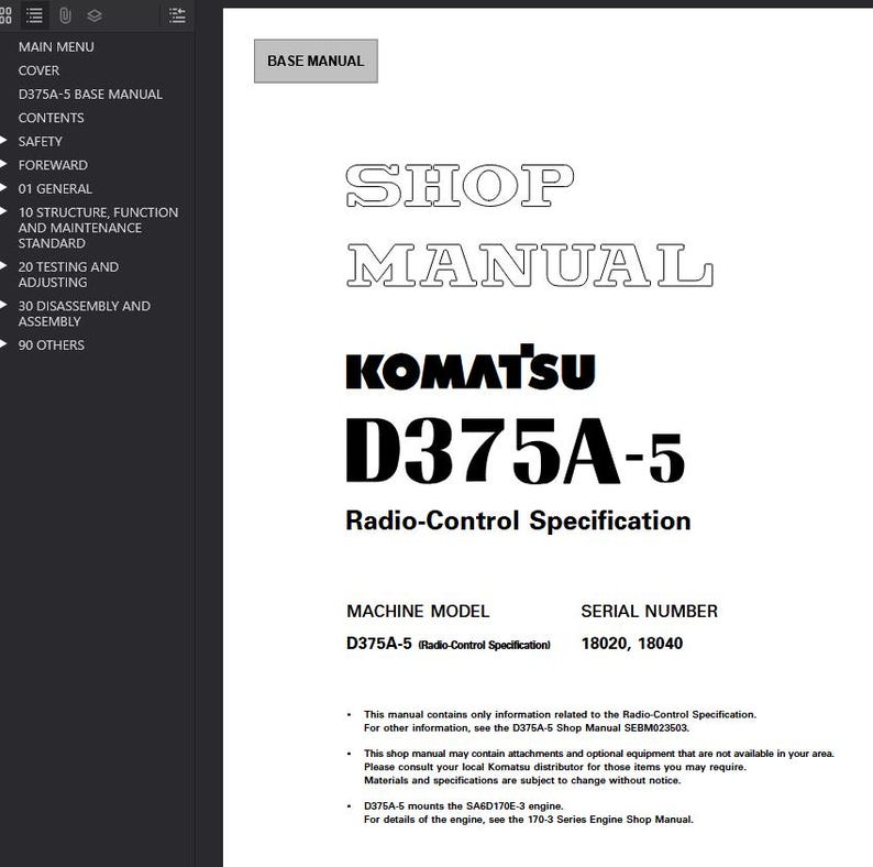 May include: A white shop manual with the title "SHOP MANUAL" and the Komatsu logo. The manual is for the D375A-5 Radio-Control Specification, with machine model D375A-5 and serial numbers 18020 and 18040. The manual includes a base manual section.
