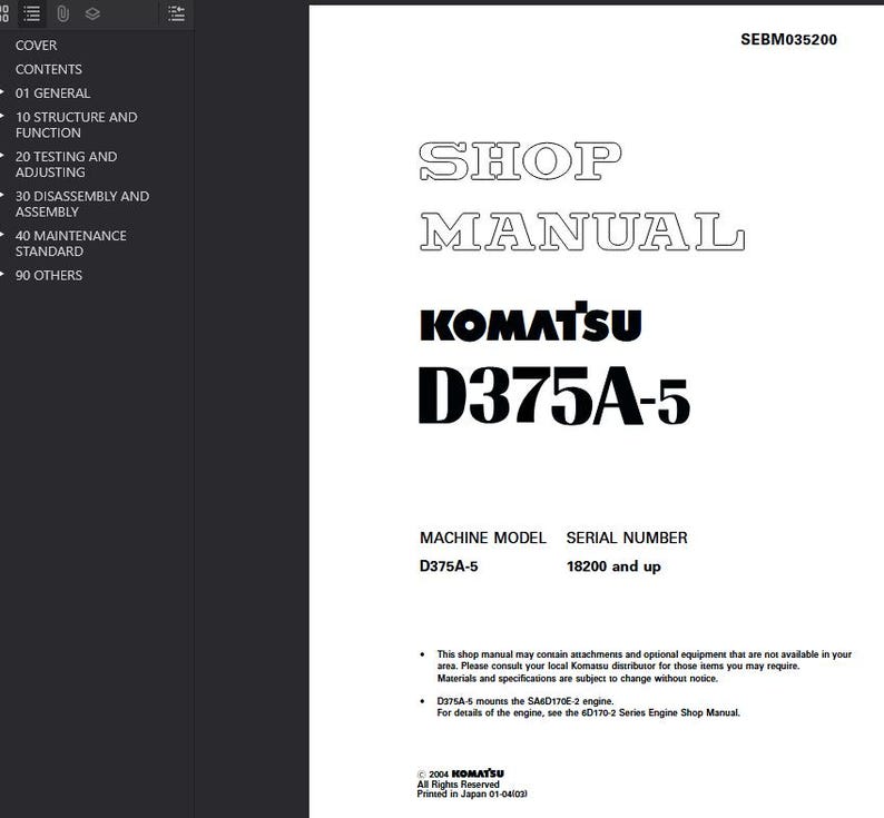 May include: A white shop manual with the text "SHOP MANUAL" and "KOMATSU D375A-5" in black. The manual includes the machine model D375A-5 and serial number 18200 and up. The manual is printed in Japan.