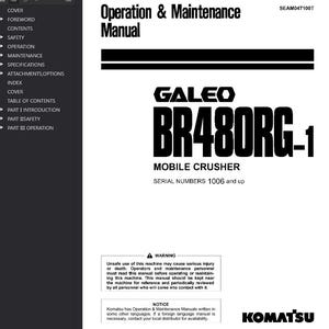 May include: A black and white manual titled "Operation & Maintenance Manual" for a Galeo BR480RG-1 Mobile Crusher. Includes warnings about unsafe use and a notice about foreign language manuals. Serial numbers 1006 and up.