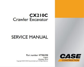 Case CX210C Crawler Excavator Service Shop Repair Manual pdf Download