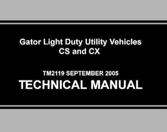 TM2119 - Gator CS CX Light Duty Utility Vehicle Utv Atv John Deere Technical Repair Manual PDF Download TM2119