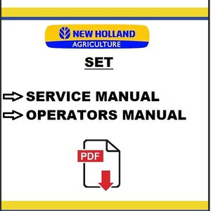 May include: A yellow and blue New Holland Agriculture logo with the text "SET" below it.  The text "SERVICE MANUAL" and "OPERATORS MANUAL" are below the logo with arrows pointing to the right.  A red PDF download icon is below the text.