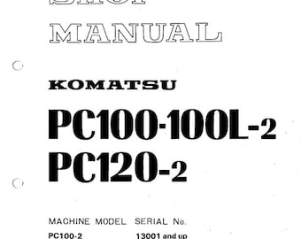 Komatsu PC100-2 PC100L-2 PC120-2 Shop Manual Excavator PDF Download Service Repair