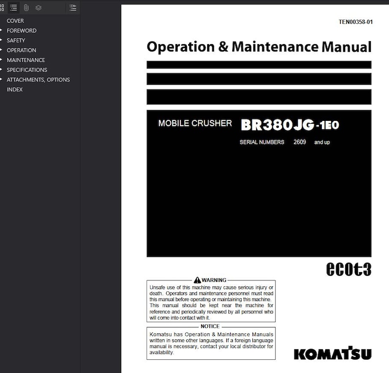 May include: A black and white manual titled "Operation & Maintenance Manual" for a mobile crusher, model BR380JG-1E0. Includes warnings and notices, with the Komatsu logo at the bottom.
